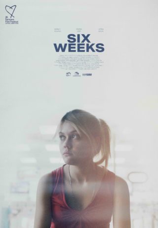 Six weeks poster